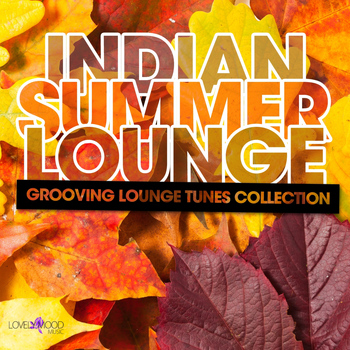 Various Artists - Indian Summer Lounge