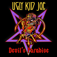 Ugly Kid Joe - Devil's Paradise