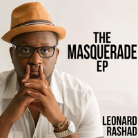 Leonard Rashad - The Masquerade EP