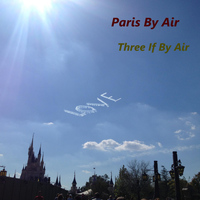 Paris By Air - Three If by Air