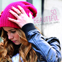 Sofia Reyes - So Beautiful (A Place Called Home)
