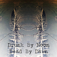 FaultLines - Drunk by Noon, Dead by Dawn