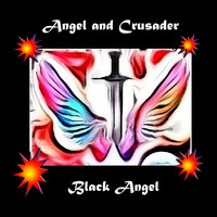Angel and Crusader - Black Angel