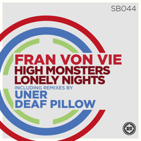 Fran Von Vie feat. Cio May - High Monsters