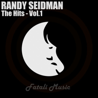 Randy Seidman - The Hits, Vol.1