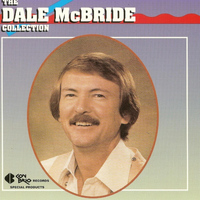 Dale Mcbride - The Dale McBride Collection