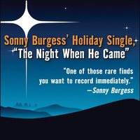 Sonny Burgess - Sonny Burgess - 2006 Holiday Release