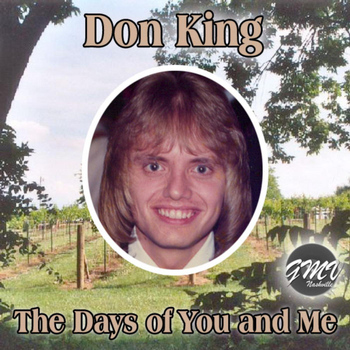 Don King - The Days of You and Me