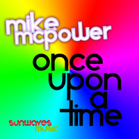 Mike Mcpower - Once Upon a Time