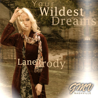 Lane Brody - Your Wildest Dreams