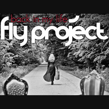Fly Project - Back in My Life