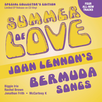 Rachel Brown - Summer of Love - John Lennon's Bermuda Songs