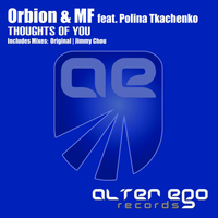 Orbion & MF feat. Polina Tkachenko - Thoughts Of You