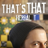 Herbal T - That's That