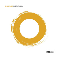 Shinedoe - Untouchable