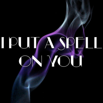 Various Artists - I Put A Spell On You