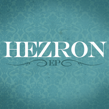 Hezron - Hezron EP