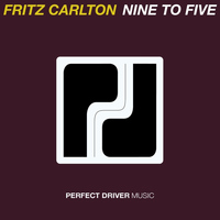 Fritz Carlton - Nine To Five