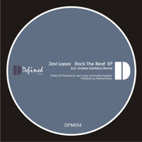 Javi Lopez - Rock the Beat EP