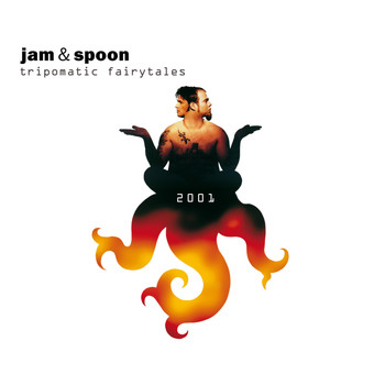 Jam & Spoon - Tripomatic Fairytales 2001 (Deluxe Edition)