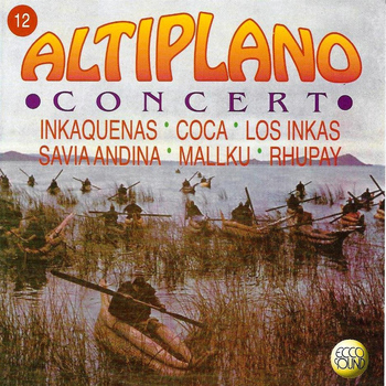 Various Artists - Altiplano Concert