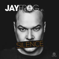 Jay Frog - Silence