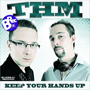 Thm - Keep Your Hands Up