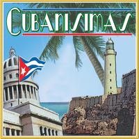 Cubanisimo All Stars - Cubanisimas Vol.1
