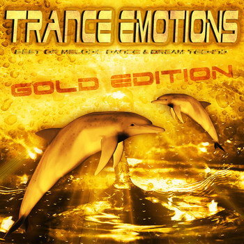 Various Artists - Best of Trance Emotions (Melodic Dance & Dream Techno Gold Edition)