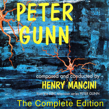 Henry Mancini - Peter Gunn: The Complete Edition (Bonus Track Version)