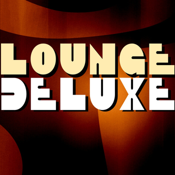 Various Artists - Lounge Deluxe