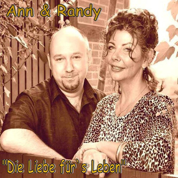 Ann & Randy - Die Liebe für's Leben