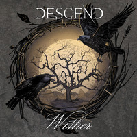 Descend - Wither (Explicit)