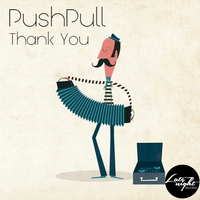 PushPull - Thank You