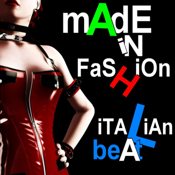 Various Artists - Made in Fashion – Italian Beat