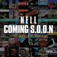 Nell - Straight Out Of Norfolk (Explicit)