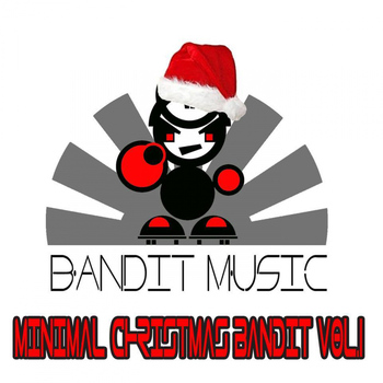Various Artists - Minimal Christmas Bandit Vol.1