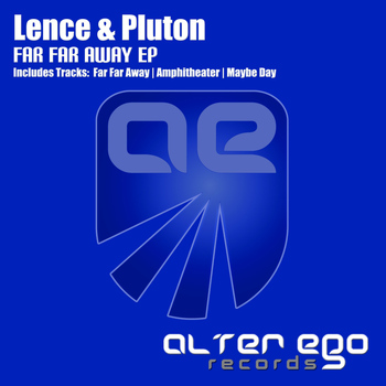 Lence & Pluton - Far Far Away EP