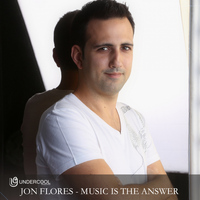 Jon Flores - Music Is The Answer