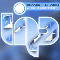 Muzzaik, Zaida - Work It (2013 Remixes)