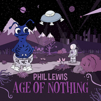 Phil Lewis - Age of Nothing