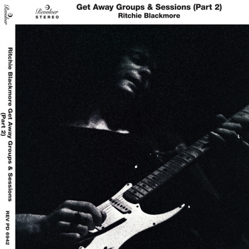Various Artists - Ritchie Blackmore Getaway Groups & Sessions, Pt. 2