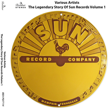 Various Artists - The Legendary Story of Sun Records, Vol. 1