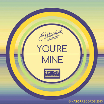 Elektromekanik - You're Mine (Apollo Eighteen Remix)