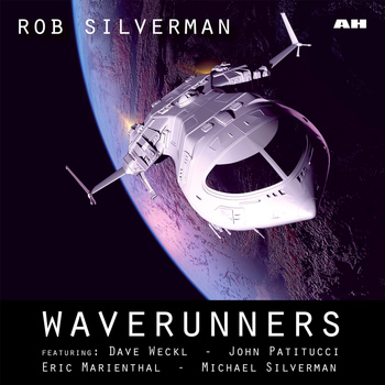 Dave Weckl - Waverunners (feat. Dave Weckl, John Patitucci, Michael Silverman & Eric Marienthal)