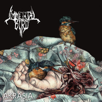 Immortal Bird - Akrasia