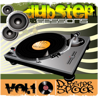 Dubstep Spook - Dubstep Sessions V.1 Best of Top Electronic Dance Hits, Dub, Bro, Electrostep, Krunk HipHop Reggae Psystep Chillstep, Rave Music
