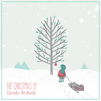 Daniela Andrade - The Christmas EP