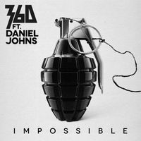 360 - Impossible (Explicit)