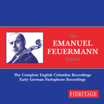 Emanuel Feuermann - The Emanuel Feuermann Edition
